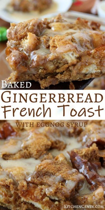 Gingerbread French Toast, Easy Eggnog, Breakfast Kitchen, Christmas Breakfast Recipe, French Toast Breakfast, Christmas Morning Breakfast, Breakfast Sweets, Holiday Breakfast, French Toast Bake