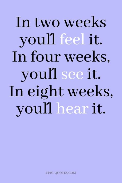 18 Strong Gym Motivation Quotes - In two weeks you´ll feel it. In four weeks, you´ll see it. In eight weeks, you´ll hear it. Fitness Encouragement, Studie Hacks, Progress Quotes, Diet Motivation Quotes, Losing Weight Motivation, Fitness Motivation Quotes Inspiration, Gym Quote, Healthy Motivation, Body Motivation