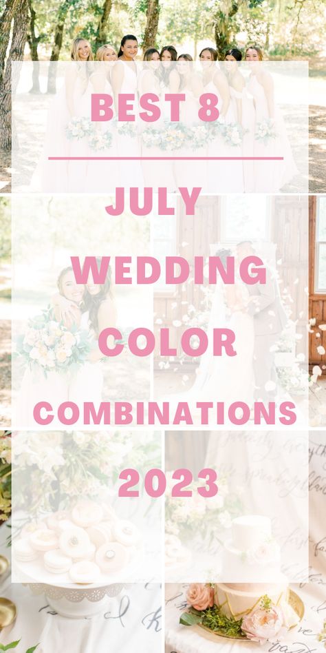 July Wedding Themes Color Schemes, Summer Green Wedding Colors, Summer Wedding Themes Color Combinations, July Wedding Colors 2024, Summer Bridesmaid Dresses Color Palettes, July Wedding Color Palette, Wedding Party Colors Summer, July Wedding Bouquet, July Wedding Colors Summer