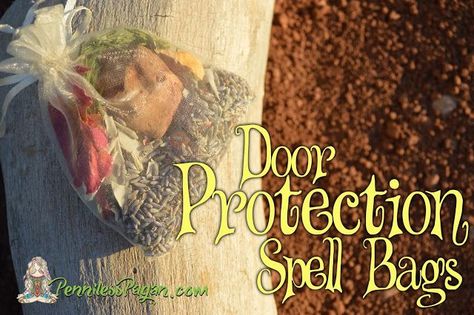 Protection Spell Bags from PennilessPagan.com  #Spell #Protection #Charm #Home #Pagan #Wiccan #Wicca #Witch Witchy Ways To Protect Your Home, Protection Charm Bag, Spell Bag Recipes, Door Protection Spell, House Protection Spell, Secular Witch, Bottle Spells, Protection Jars, Apothecary Room