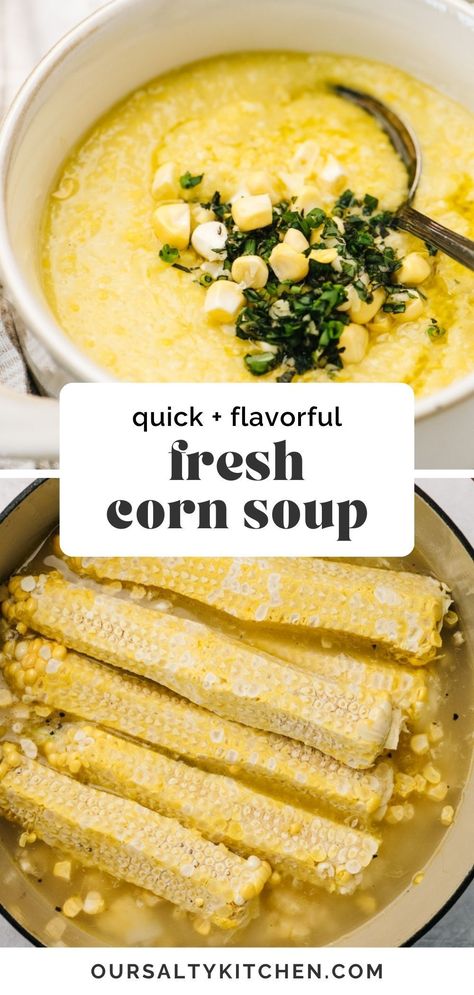 We love summer corn pureed into a sweet corn soup recipe. Add the cobs to your broth for deeper seasoning (and no waste!). This light and fresh corn soup relies on just a handful of ingredients to highlight the flavor of the corn. A simple herb gremolata takes it over the top! #cornsoup #cornrecipes #easyrecipes #souprecipes Corn Chowder Fresh Corn, Martha Stewart Summer Corn Chowder, Corn Chowder With Fresh Corn, Cold Corn Soup, Sweet Corn Chowder Recipe, Fresh Corn Soup, Fresh Corn Soup Recipes, Corn Chowder Soup Vegetarian, Easy Corn Soup Recipes