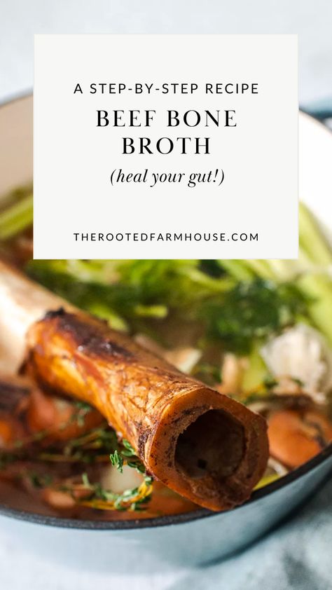 Benefits Of Beef Bone Broth, Stove Top Bone Broth, Homemade Bone Broth Recipe, Homemade Bone Broth Beef, Roasted Beef Bone Broth Recipe, Home Made Beef Broth, Best Beef Bone Broth Recipe, Bone Marrow Broth Recipe, Bone Broth Storage