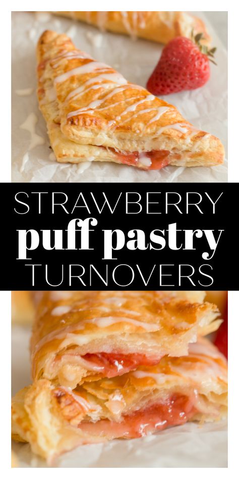 Puffed Pastry Danish, Strawberry And Cream Cheese Pastry, Easy Strawberry Pastries, Freezer Pastry Recipes, Strawberry Strudel Puff Pastries, Strawberry Brie Puff Pastry, Phyllo Dough Recipes Strawberry, Pastry Dough Desserts Ideas, Pillsbury Puff Pastry Sheet Recipes