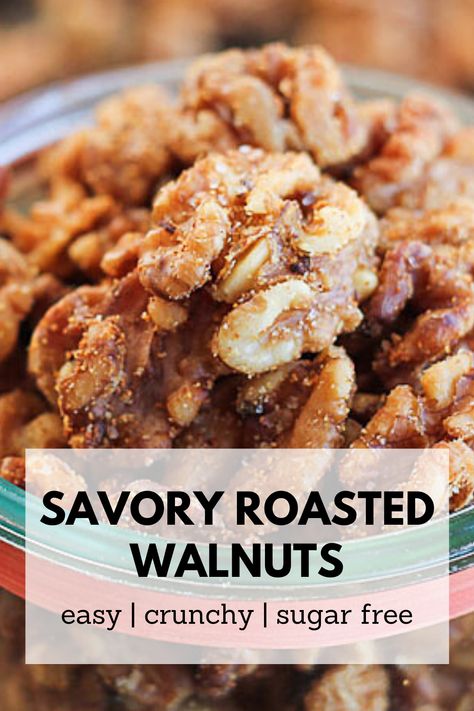 a jar of savory roasted walnuts. Savory Roasted Walnut Recipes, Toasted Walnuts Recipe Savory, Savory Walnut Snacks, Roasting Walnuts Recipe, Savoury Walnut Recipes, Seasoned Nuts Recipe Healthy, Savory Walnuts Recipe, Keto Seasoned Nuts Recipe, Baked Walnuts Recipe