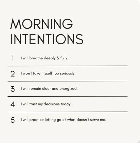 Morning Manifestation Quotes, What Are Intentions, Positive Good Morning Affirmations, What Is An Intention, Words Of Intention, Morning Intentions Journal, Daily Intentions Affirmations, Good Morning Affirmations Quotes, Morning Inspo Aesthetic