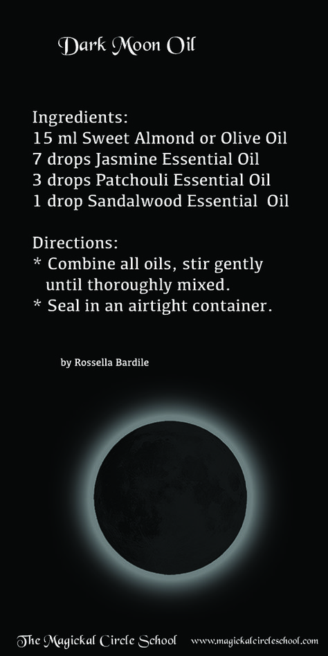 Dark Moon Oil Recipe for Banishing Altar Oil Recipe, Dark Moon Witchcraft, Grounding Oil Witchcraft, Dark Moon Magic, Banishing Oil Recipe, Van Van Oil Recipe, Spell Oil Recipe, Dark Moon Ritual, New Moon Oil