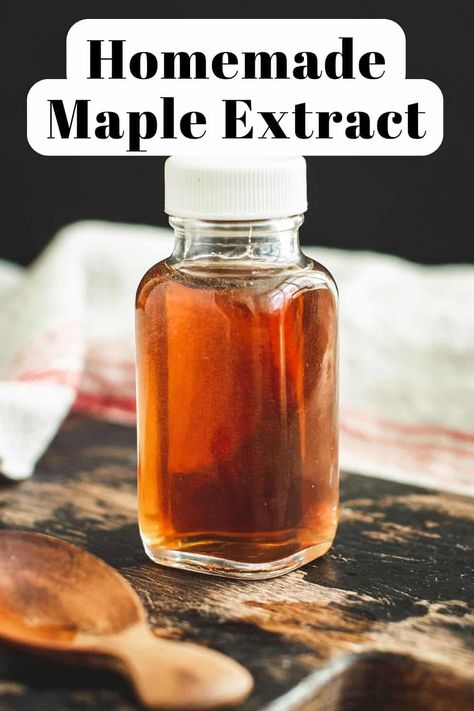 Bottle of homemade maple extract. Diy Flavored Extracts, Extract Recipes How To Make, Make Your Own Extracts, Fruit Extracts Recipes, Homemade Maple Extract, How To Make Flavored Extracts, How To Make Extracts, Homemade Extracts Christmas Gifts, Caramel Extract Recipes