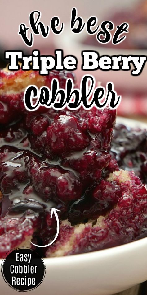 Triple Berry Cobbler Recipes, Best Fruit Cobbler Recipes, Rasberry Cobbler Easy, Mulberry Cobbler Recipe, Mixed Fruit Cobbler Recipes Easy, Berry Snickerdoodle Cobbler, Fresh Berry Cobbler, Mix Berry Cobbler Recipe, Easy Berry Cobbler 3 Ingredients