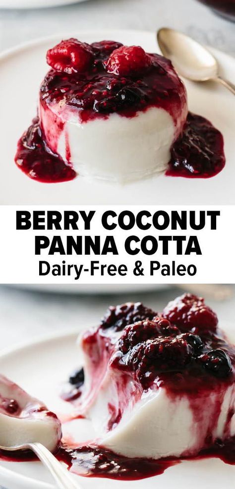 This easy panna cotta recipe is topped with a delicious berry sauce. This makes for a delicious gluten free dessert for yourself or a winning holiday dessert! #pannacotta #glutenfreedessert #paleodessert #berrydessert #dairyfree #coconutrecipe Easy Panna Cotta Recipe, Vegan Panna Cotta, Coconut Panna Cotta, Dairy Free Recipes Dessert, Tropical Desserts, Coconut Dessert, Panna Cotta Recipe, Paleo Recipes Dessert, Berry Compote