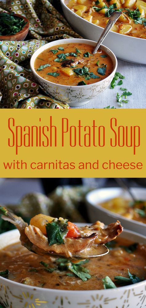 Pork Carnitas Soup, Spanish Potato Soup, Carnitas Soup, Mexican Soups, Best Potatoes, Spanish Potatoes, Pork Carnitas, Soup And Stew, Soups Stews