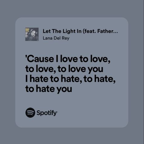 Let The Light In Lyrics, Let The Light In Lana Del Rey Lyrics, Lana Del Ray Song Lyrics, Let The Light In Lana Del Rey, Father John Misty, Lana Del Rey Lyrics, Meaningful Lyrics, Father John, Music Quotes Lyrics