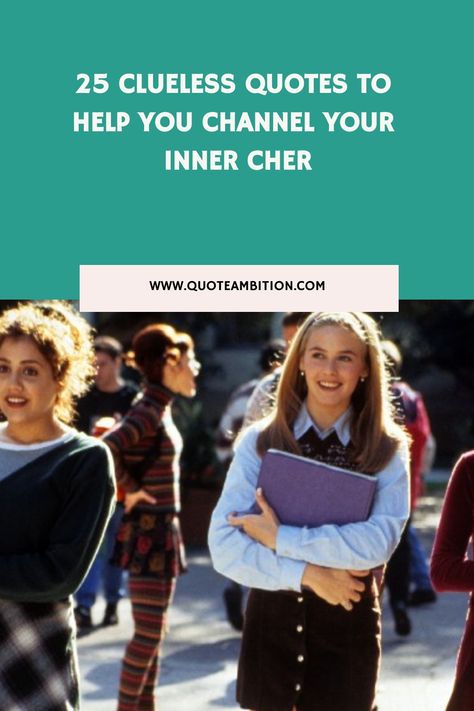 25 Clueless Quotes to Help You Channel Your Inner Cher https://www.quoteambition.com/clueless-quotes Iconic Lines From Movies, Clueless Captions, Iconic Tv Quotes, 2000s Movie Quotes, Cher Clueless Quotes, Cher Quotes Clueless, Clueless Movie Quotes, 90s Movies Quotes, Movies Like Clueless