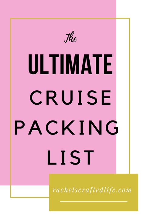 Ultimate 5 Day Cruise Packing List - Rachel's Crafted Life 5 Day Cruise Packing List, 2 Week Packing List, Week Packing List, Cruise Packing List, Cruise Secrets, Cruise Packing, Packing List For Cruise, Boat Cruise, Beach Packing