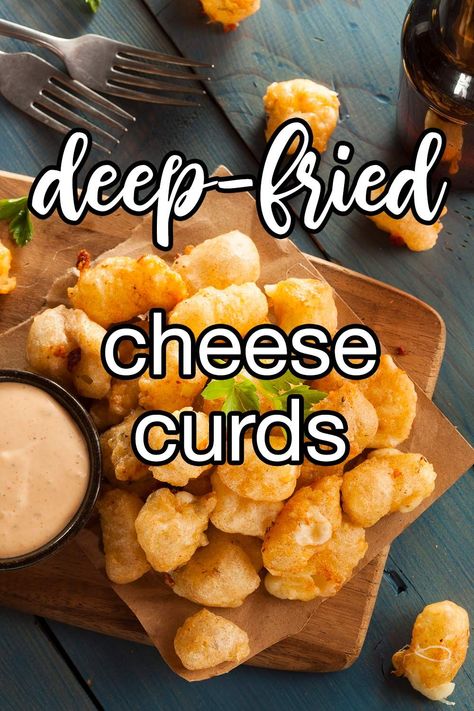 Deep-Fried Cheese Curds - Deep-fried cheese curds are a hallmark food at midwest state fairs. Cheese curds can be found in the cheese or deli section at larger grocery stores. | CDKitchen.com Homemade Fried Cheese Curds, Foods To Deep Fry, How To Fry Cheese Curds, Garlic Cheese Curds Recipe, Air Fried Cheese Curds, How To Make Cheese Curds, Cheese Curds Recipe Dishes, Jojos Recipes, Cheese Curds Fried