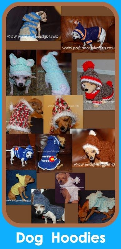 Posh Pooch Designs Dog Clothes: Dog Hoodies - Crochet patterns or Custom Made Hoodie Crochet Pattern, Hoodie Crochet, Crochet Hat Ideas, Crochet Dog Clothes, Dog Clothes Diy, Crochet Dog Sweater, Dog Clothes Patterns, Hat Ideas, Dog Items