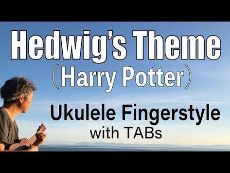 (6) Harry Potter : Hedwig's Theme [Ukulele Fingerstyle] Play-Along with Tabs *PDF available - YouTube Low G, Song Request, Tropical Travel, Ukelele, Tutorial Video, Ukulele, Harry Potter, Songs, Travel