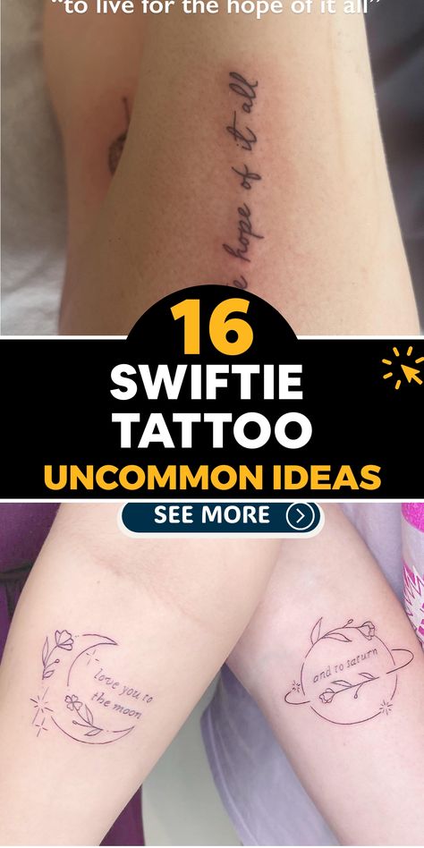 Immerse yourself in the enchanting world of Taylor Swift's music by getting a unique Swiftie tattoo that captures the essence of her lyrics. Our skilled tattoo artists will craft a design that brings your favorite songs to life, infusing each stroke with the emotion behind the words. Share your tattoo with pride using #SwiftieTattoo and showcase the incredible art inspired by Taylor's music to the world. Couples Lyric Tattoos, Live For The Hope Of It All Taylor Swift Tattoo, Taylor Swift Tattoo Butterfly, Paper Rings Tattoo Taylor Swift, It Was Rare I Was There Tattoo, Taylor Swift Heart Hands Tattoo, Taylor Swift The Best Day Tattoo, Safe And Sound Tattoo, Taylor Swift Mom And Daughter Tattoos