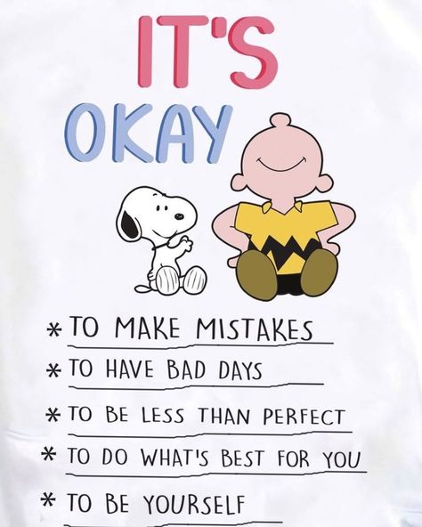 IT'S OKAY.. Charlie Brown Quotes Inspiration, Peanuts Quotes, Charlie Brown Quotes, Snoopy And Charlie Brown, Peanut Gang, Charlie Brown Snoopy, Snoopy Funny, Snoopy Images