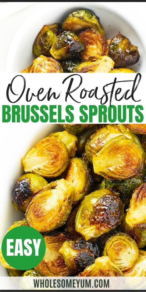 Oven Roasted Brussels Sprouts Recipe