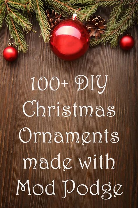 If you're looking for some ideas for DIY Christmas ornaments, you've come to the right place. Over 100 unique projects for adults and kids. Mod Podge Crafts, Winter Gifts, Modge Podge, Ornament Ideas, Pinterest Party, Paper Fabric, Diy Spring, Christmas Ornament Crafts, Easy Ideas