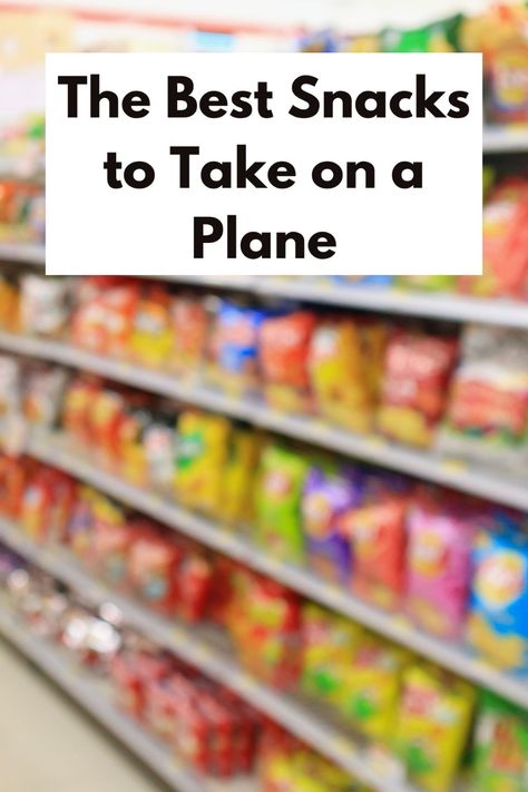 19+ Best Snacks to Take on a Plane in 2024 (TSA-Friendly) Best Snacks For Plane Travel, Healthy Snacks For Plane Travel, Snack Ideas For Plane Travel, Airplane Snackle Boxes, Good Airplane Snacks, Snacks To Take On Vacation, Snacks On A Plane, How To Pack Snacks For Airplane, Carry On Snacks Tsa Approved