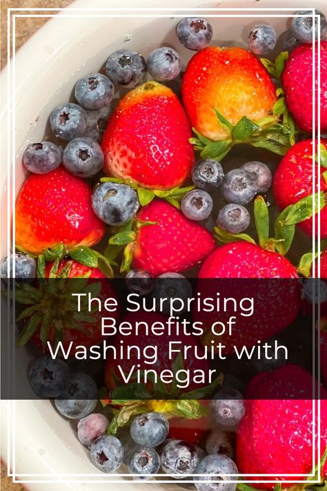 The Surprising Benefits of Washing Fruit with Vinegar. Be sure to share this simple kitchen hack with your friends and family too! Shaw Avenue | How-to | Product Reviews | Easy Recipes | Lifestyle & Home Decor | Cleaning Tips & Tricks How To Clean Berries With Vinegar, Fruit Vinegar Wash, Soaking Fruit In Vinegar, Cleaning Fresh Fruit, Vinegar Soak For Fruit, Fruit Cleaning With Vinegar, Washing Vegetables With Vinegar, How To Clean Fruit With Vinegar, Vinegar Wash For Fruit