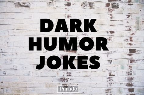 Inaproperate Jokes, Jokes About Life, Funny Deep Thoughts, Satire Humor, Funny Dark, Best Dad Jokes, Bad Dad Jokes, Twisted Quotes, Dry Sense Of Humor