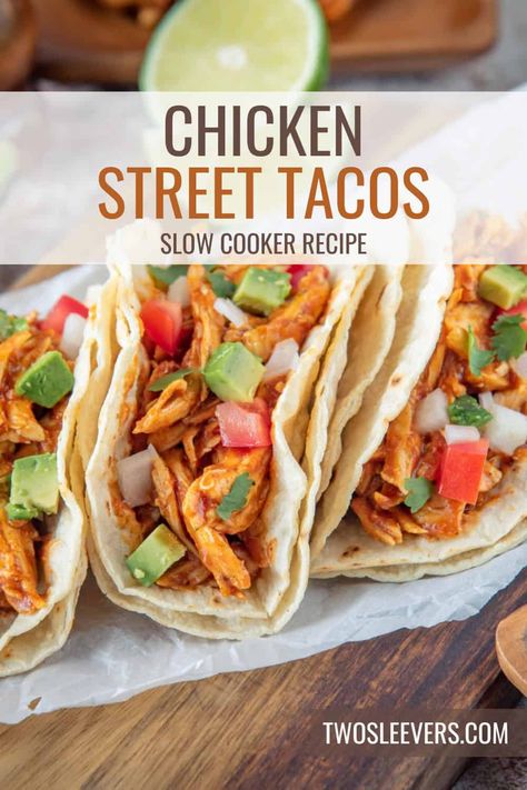 Street Chicken Tacos Crock Pot, Crock Pot Chicken Street Tacos, Authentic Chicken Street Tacos, Crockpot Tacos Chicken, Crockpot Taco Chicken Recipes, Chicken Street Tacos Crockpot, Pulled Chicken Tacos Crockpot, Slow Cook Chicken Tacos, Chicken Tacos In Crockpot