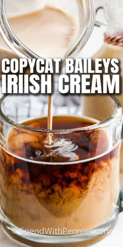 Copycat Bailey's Irish Cream is an easy recipe to prepare. Made with only 5 ingredients, this Irish cream Liqueur comes together in no time. Just combine, shake, and serve! Pour into fancy jars to gift, or store in the fridge to enjoy yourself. Everyone will love a cup of coffee with a splash of Irish Cream. #spendwithpennies #irishcream #copycatirishcream #liqueur #homemade Diy Baileys Irish Cream, Homemade Baileys Irish Cream, Baileys Irish Cream Recipes, Irish Cream Recipe, Iced Coffee Recipes, Homemade Baileys, Irish Coffee Recipe, Homemade Irish Cream, Irish Cream Coffee