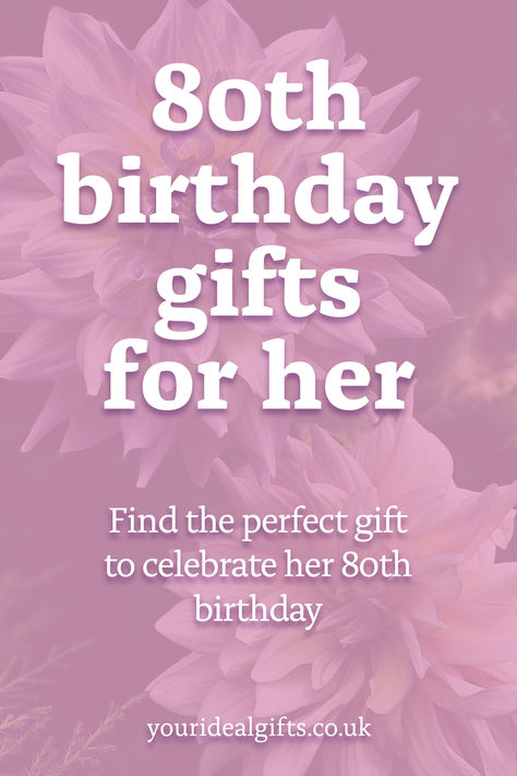 80th birthday gifts for her 80th Birthday Gift Basket Ideas, Gift For 80th Birthday Woman, 80th Birthday Gifts For Her, 80 Th Birthday Gift Ideas, 80 Birthday Gift Ideas For Women, Birthday Ideas For 80 Year Old Woman, 80th Birthday Ideas For Women, 80th Birthday Gift Ideas For Grandma, 80 Year Old Birthday Gift Ideas