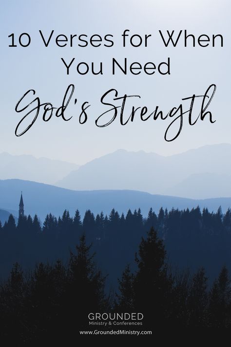 10 Verses for When You Need God's Strength - We often have more than we can handle, this forces us to go to God for help. These verses will uplift and encourage you. #encouragement #BibleVerses #strength #GroundedMinistry Please God Give Me Strength, Gods Strength Quotes Encouragement, Words Of Encouragement For Men Strength, May God Give You Strength, Bible Verse For Tough Times, Verses For Strength Encouragement, Verses For Healing And Strength, God Will Give You Strength, Lord Help Me Quotes Strength