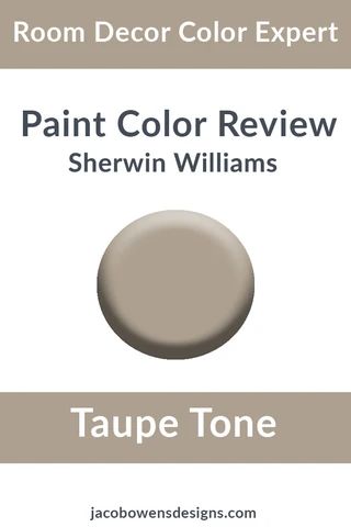 Sherwin Williams Taupe Tone Color Review by Jacob Owens Taupe House Paint Exterior, Bm Fairview Taupe, Best Sherwin Williams Taupe Paint Colors, Light Taupe Paint Color Sherwin Williams, Taupe Dining Room Walls, Tony Taupe Sherwin Williams Exterior, Taupe Tone Sherwin Williams Exterior, Threshold Taupe Sherwin Williams, Sw Taupe Tone