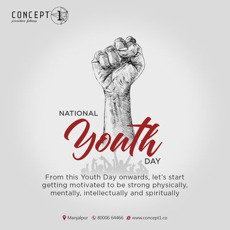 From this Youth Day onwards, let’s start getting motivated to be strong physically, mentally, intellectually and spiritually National Youth Day..! #Concept1_Proactive_Fitness #Concept1_Gym #Hammerstrength #Lifefitness #Concept1 #ProactiveFitness #Workout #FitnessActivities #FitnessWorkout #Gym #NationalYouthDay #YouthDay #VivekanandJayanti #SwamiVivekanand #YouthDayOfIndia National Youth Day Creative Posters, National Youth Day Posters, National Youth Day Creative Ads, National Youth Day Creative, Youth Day Creative Ads, Youth Day Poster, Healthcare Ads, National Youth Day, Getting Motivated