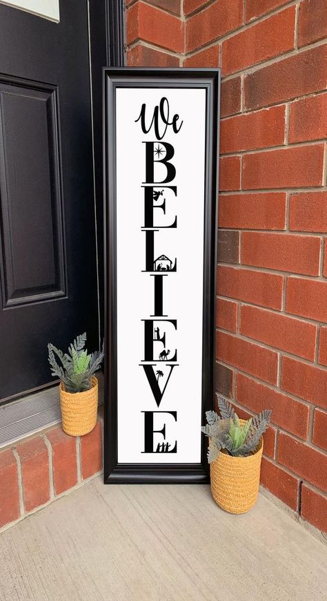 Christmas Religous Wood Signs, This House Believes Sign, We Believe Christmas Sign, Christian Porch Leaner, We Believe Sign, Angel Porch Leaner, Believe Porch Sign, Christian Wood Signs Front Porch, Nativity Home Decor