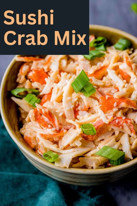 Learn how to make the classic sushi crab mix used in the crabmeat salad sushi rolls right at home in less than 10 minutes. Whether you want to make crab sushi rolls, or just indulge in the delicious, creamy crabmeat salad mix, this recipe is ultra easy to make so you can make it at home any time. via @Went Here 8 This Crab Sushi Cups, Poke Crab Salad, Imation Crab Spring Rolls, Imation Crab Sushi Bowl, Sushi Crab Recipes, Crab Salad For Poke Bowl, Sushi Recipes With Crab, Asian Crab Salad Recipe, Onigiri Crab Filling