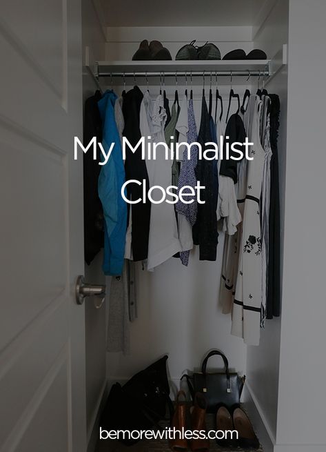 Minimalist Closet Challenge: a spring cleaning solution - Be More with Less Minimalism Closet, Minimal Closet Organization, Minimalism Wardrobe, Minimalist Closet Organization Ideas, Minimal Wardrobe Minimalist Closet, Clean Closet, Extreme Minimalist Wardrobe, Minimalist Life, Minimalist Closet Organization