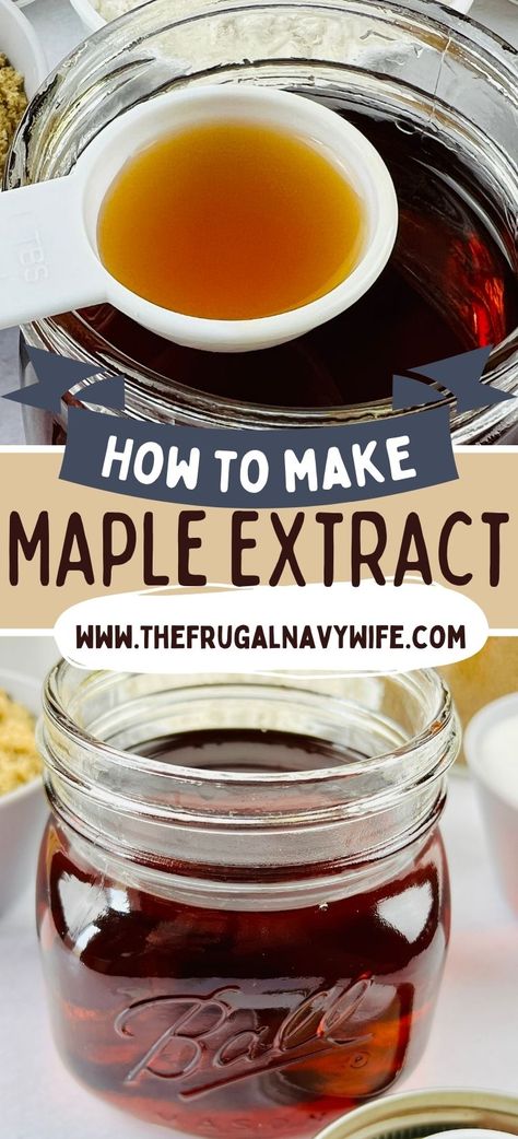 Do you want to add a touch of sweetness and flavor to your recipes? Maple extract is perfect for adding a warm and soothing flavor. #maple #extract #frugalnavywife #homemade #cooking #easyrecipes | Maple Extract | Homemade | DIY | Cooking | Easy Recipes | Maple Syrup Substitute, Diy Maple Syrup, Diy Extracts, Cooking Easy Recipes, Homemade Maple Syrup, Maple Extract, Vanilla Extract Recipe, Maple Syrup Recipes, Homemade Liquor