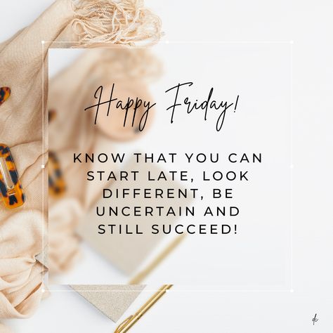 Friday Inspiration #happyfriday #happyday #happylife Friday Mindset Quotes, Happy Friday Motivation Inspiration, New Week Quotes Motivation Positivity, Friday Motivation Funny, Friday Quotes Inspirational Motivation, Friday Post Ideas, Friday Morning Quotes Inspiration, Friday Motivation Inspirational, Happy Friday Morning Quotes