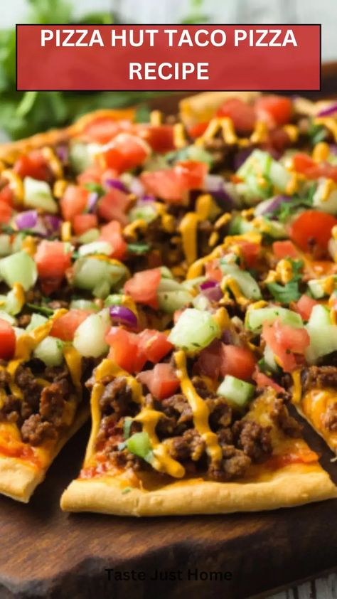 Pizza Hut Taco Pizza Recipe – Taste Just Home Pizza Hut Taco Pizza Copycat, Taco Pizza Pizza Hut, Pizza Hut Taco Pizza Recipe, Pizza Hut Stuffed Crust Recipe, Pizza Hut Taco Pizza, Homemade Taco Pizza Recipes, Homemade Taco Pizza, Pizza Hut Pan Pizza, Big Mac Pizza