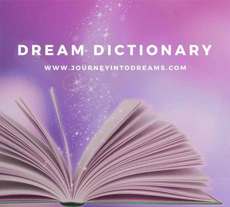 Nature, Dream Symbols Meaning Of, Dreams Meaning Of, Dream Meanings Symbols, Dream Interpretation Dictionary, Dream Magick, Dream Interpretation Symbols, What Dreams Mean, Dream Symbolism