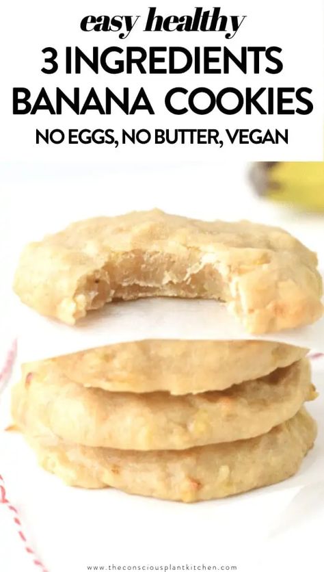 3-Ingredient Banana Cookies - Vegan #3ingredients #bananacookies #banana #cookies #vegancookies #vegan #maplesyrup #easy #bananadropcookies #drop #easy #healthy #soft #chewy Banana Egg Recipes, Breakfast With No Eggs Ideas, Egg Free Banana Recipes, Clean Eating Banana Recipes, Egg Free Kids Recipes, No Egg Banana Recipes, Egg And Nut Free Recipes For Kids, Vegan Sugar Free Recipes, Egg Free Snacks For Kids