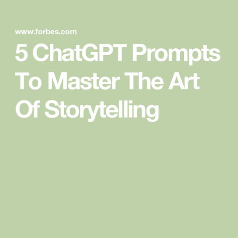 5 ChatGPT Prompts To Master The Art Of Storytelling Art Of Storytelling, Storytelling Aesthetic, Storytelling Ideas, Storytelling Art, Storytelling Marketing, Business Storytelling, Central Message, Digital Notes, Writer Tips