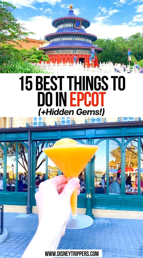 15 Best Things to Do in EPCOT (+Hidden Gems!) Disney Pictures Epcot, Things To Do At Epcot For Adults, Epcot Itinerary 1 Day 2023, Epcot Tips And Tricks, Epcot For Adults, Epcot Around The World, Epcot Must Do List, Epcot Scavenger Hunt For Adults, 21st Birthday Epcot