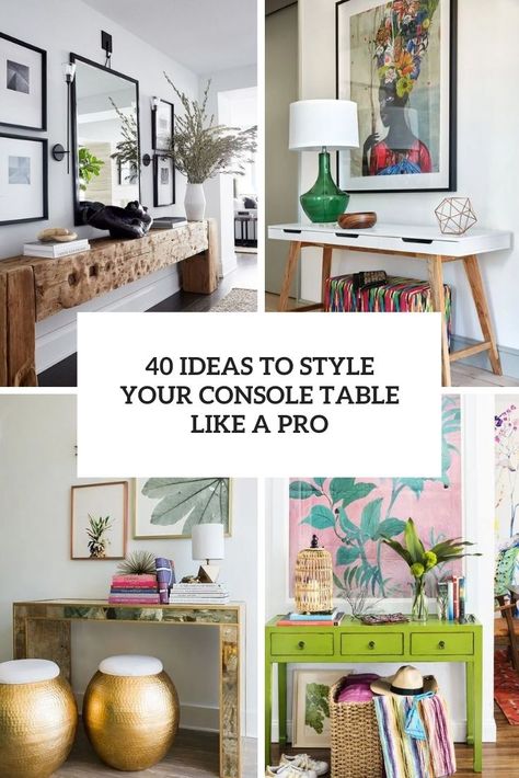 ideas to style your console table like a pro cover Console Table Decorating Large Wall, 2 Shelf Console Table Decor, Console Table Decorating In Front Of Window, Console Table Styling Maximalist, Art Over Console Table, Console Table Ideas Entryway, Console Table With Pictures On Wall, Styling A Sofa Table, Console Table With Benches Underneath