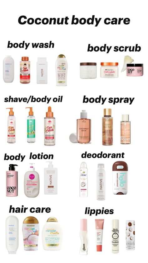 Pick your fav coconut body care items Body Care Routine Smell Good, Hygiene Products Coconut, Body Care Coconut, Best Body Care Routine, Coconut Hygiene Products, Body Products Aesthetic, Vanilla And Coconut Body Care, Coconut And Vanilla Shower Routine, Self Care Products Hygiene List