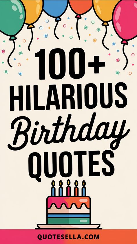 Funny Birthday Quotes You’ll Love Fun Birthday Greetings, Birthday Quotes For Me Funny, Funny Coworker Birthday Quotes, Missed Birthday Funny, Happy Birthday Old Friend Funny, Funny Happy Birthday Quotes For Friends, Bday Quotes For Friend, Birthday Rhymes Funny, Hilarious Birthday Quotes