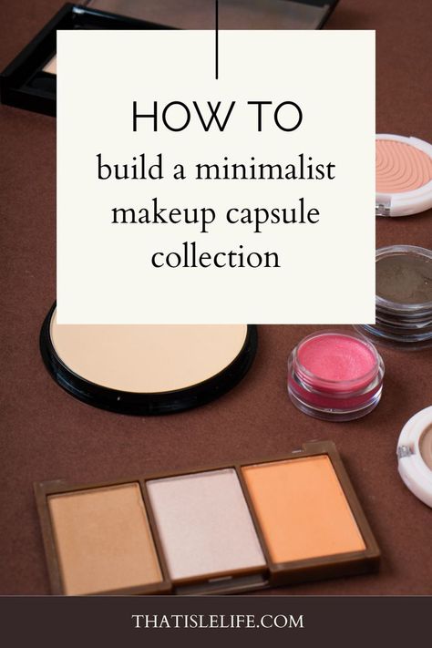 How to build a minimalist makeup capsule collection Minimal Travel Makeup, Capsule Makeup Collection, Minimal Makeup Essentials, Minimalistic Makeup Collection, Minimalist Makeup Collection, No Makeup Makeup Products, Minimal Makeup Collection, Minimalist Makeup Collection Aesthetic, Minimal Makeup Kit