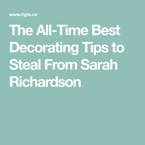 The All-Time Best Decorating Tips to Steal From Sarah Richardson Amigurumi Patterns, Sarah Richardson, Sarah Richardson Home, Sarah Richardson Design, Design Rules, Cooking Gadgets, Home Technology, Media Console, Booth Design