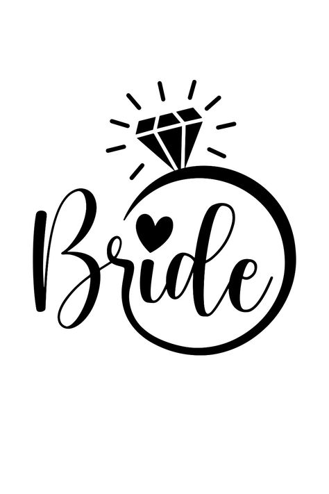 Bride SVG Wedding Vynil Ideas, Bride Design Logo, Bride Team Ideas, Bride Cricut Ideas, Bride Quotes Wedding, Bride Svg Free, Brides Quotes Beautiful, Bride Logo Design, Bride To Be Wallpaper