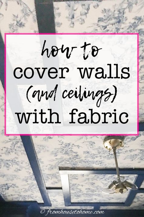 Fabric Covered Walls Bedroom, Cheap Wall Covering, Temporary Wall Covering, Bathroom Wall Coverings, Fabric Starch, Ceiling Covering, Fabric Covered Walls, Fabric Ceiling, Fabric Wall Decor